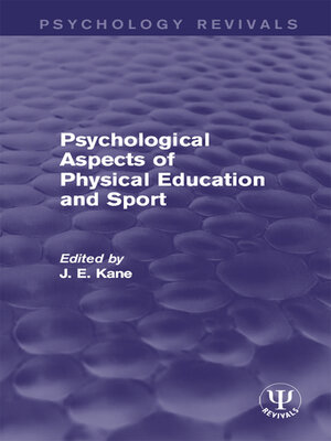 cover image of Psychological Aspects of Physical Education and Sport